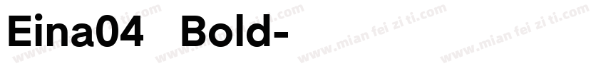 Eina04   Bold字体转换